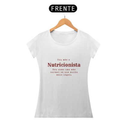 Baby Look Sou mãe e nutricionista