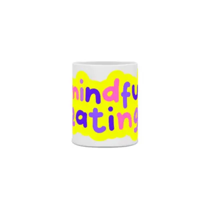 Caneca Mindgul Eating